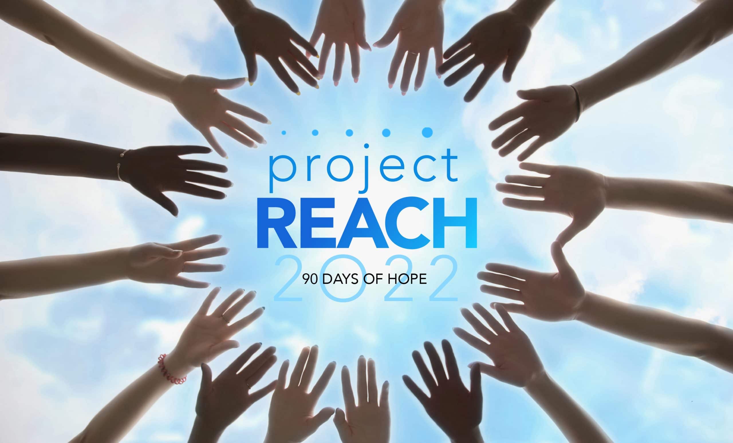 Project Reach – Adult & Teen Challenge – Project Reach